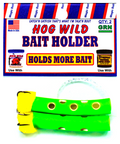 Hog Wild Bait Holder - Green